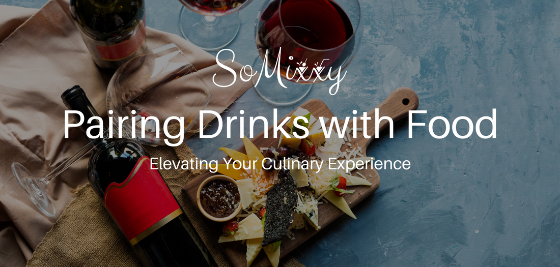 Pairing Drinks with Food